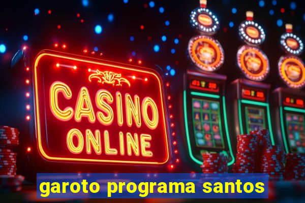 garoto programa santos